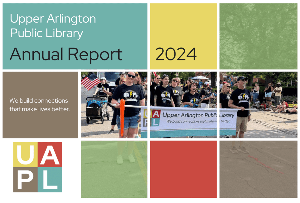 Upper Arlington Public Library 2024 annual report cover with event photos.
